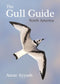 The Gull Guide: North America - Amar Ayyash 2024